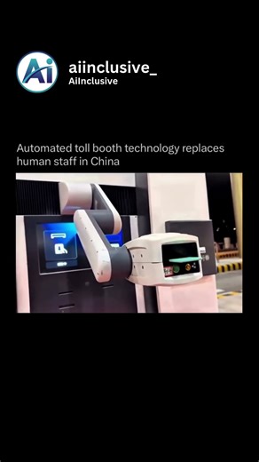 China is revolutionizing toll systems with fully automated toll booth technology