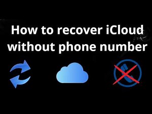 How to recover iCloud without phone number – complete guide