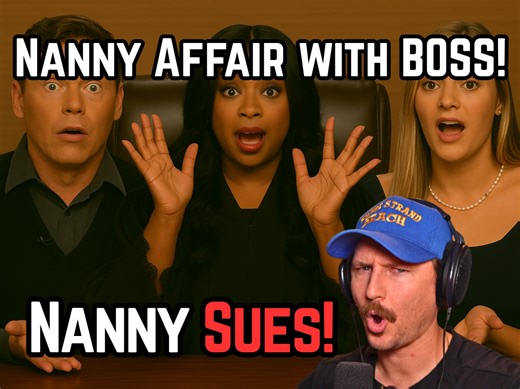 Nanny Has Affair with Her Boss on Vacation then Sues Him! | Zech Plays