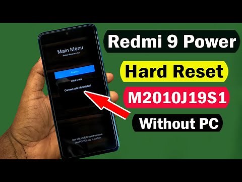 Redmi 9 Power (M2010J19S1) Hard Reset | Redmi 9 Power Factory Reset/Pattren/Pin Unlock Without PC |