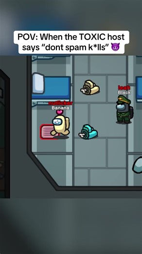 Toxic Host in Among Us: The Funny Moments