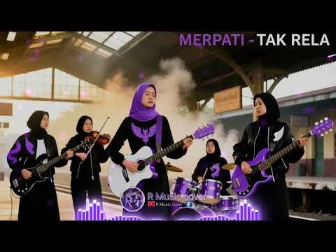 TAK RELA - MERPATI BAND | AI Female pop cover