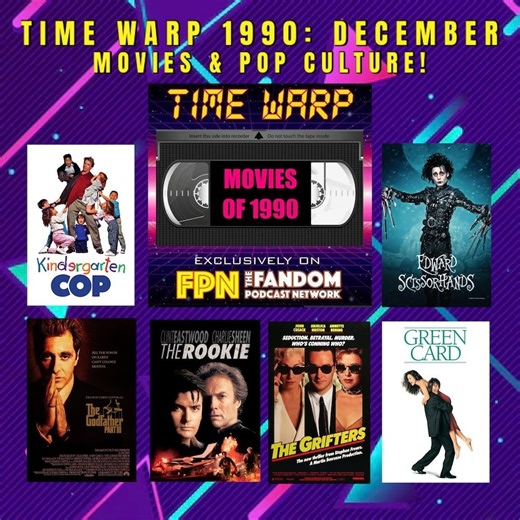 Time Warp 1990: December - Movies Pop Culture! Plus Oscars, Razzies Skinemax! | Kyle Wagner