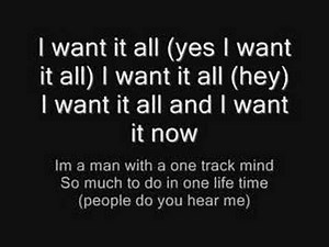 Queen I want it all + Lyrics