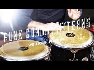 MEINL Percussion - Jorge Perez - Funk Patterns for Conga #4