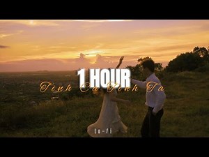 Tình Ca Tình Ta - Kis x 1 Hours x KProx「Lo - Fi Ver.」/ Audio Lyrics Video