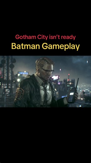 Batman Gameplay in Gotham City: Unleashing the Dark Knight