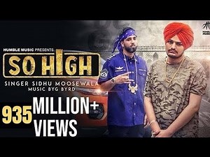 Sidhu Moose Wala: SO HIGH | BYG BYRD | Official Music Video