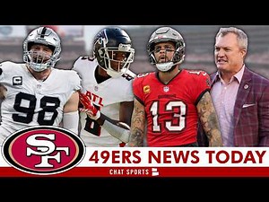 San Francisco 49ers Rumors On Mike Evans, Deebo Samuel, Maxx Crosby & Kyle Pitts | 49ers News