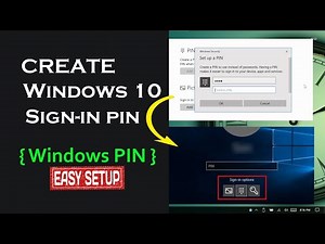 Set Up a Pin Password to Login Windows 10: Easy Way to Create a Windows Hello PIN