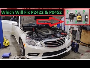 2010 Mercedes E Class P2422 P0452 Evap Codes