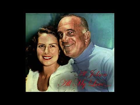 Al Jolson - "All My Love..." (Concept Album)