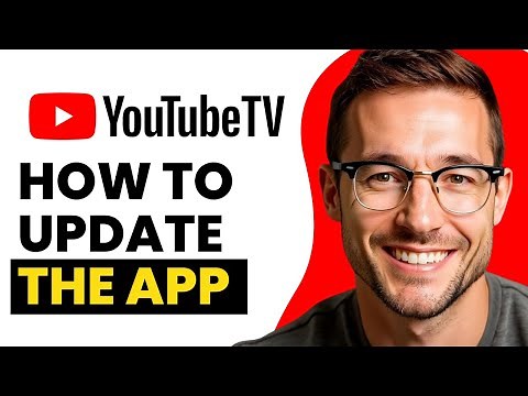 How to Update the YouTube TV App on Smart TVs