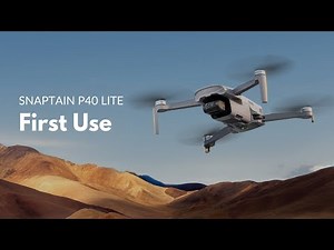 SNAPTAIN P40 LITE | First Use