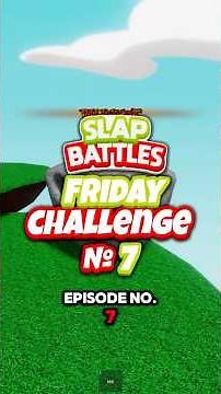 🌉 The Bridge Bounce 🌉- Slap Battles Friday Challenge #7