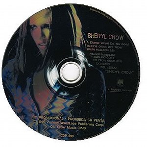 Sheryl Crow - A Change Would Do You Good
