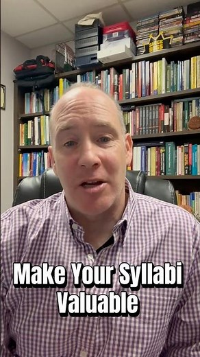Make Your Syllabus Valuable!