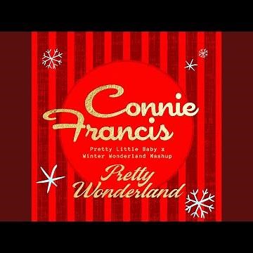 Pretty Wonderland (Pretty Little Baby x Winter Wonderland Mashup)