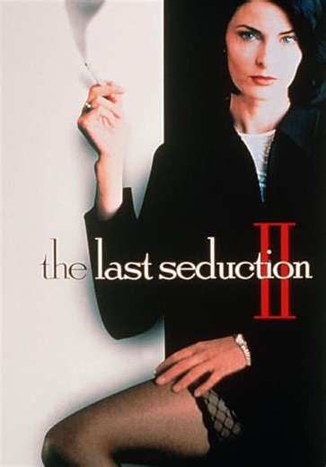The Last Seduction II (1999)