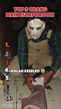 Top 5 Orang Main Escape Room #lucu #top5 #funny #ngakak