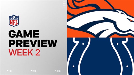 Broncos vs. Colts preview | Week 2