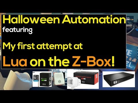 Building a Halloween Automation with the Zooz Z-Box and Lua