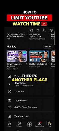 How to Manage or Limit YouTube Watch Time