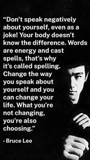 NEVER speak Negative 🤫This ✨#SelfImprovement #Love #Inspiration #power#legend #brucelee #psychology