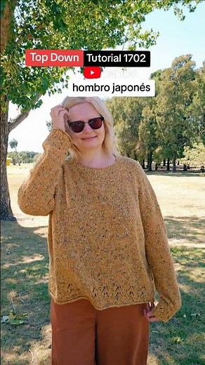 🧶🙌Te muestro cómo tejer un suéter / jersey top down a dos agujas, paso a paso, con hombro japonés 💫