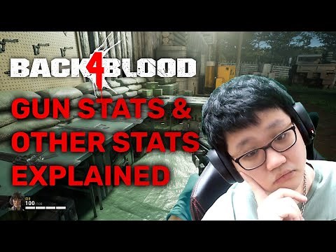 Best B4B Weapons? Weapon Stats, Attachment Stats and Card Stats Explained! | Back 4 Blood