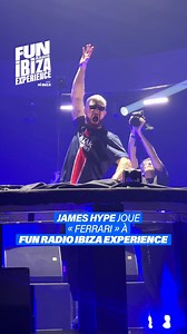 20K views · 220 reactions | James Hype sur la scène de Fun Radio Ibiza Experience 勞 | Fun Radio | Facebook