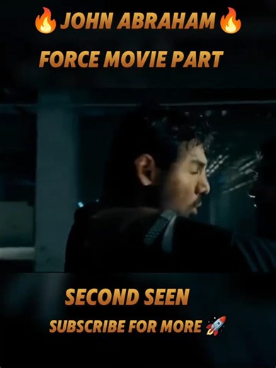 🔥 John Abraham Powerful Entry Scene | Force Movie 🔥