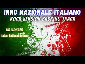 Inno Nazionale Italiano Rock Version Backing Track - Italian National Anthem Karaoke with Lyrics