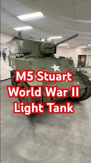 The M5 Stuart World War II Light Tank