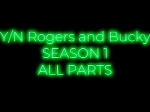 Y/N Rogers and Bucky [SEASON 1 ALL PARTS] #avengers #marvel #wintersoldier #steverogers #bucky #yn