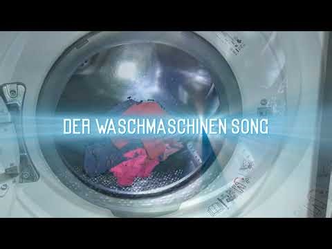 Der Waschmaschinen Song