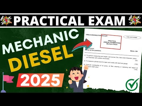 ITI Diesel Mechanic Practical Exam question paper 2025 1st year