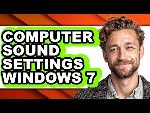How to Computer Sound Settings Windows 7 (full Guide)