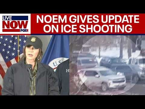 Noem gives official update on ICE shooting, "domestic terrorism"