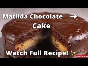 Matilda Chocolate Cake | Step by Step Easy Recipe for Perfect Chocolate Cake!