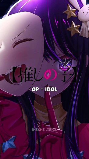 YOASOBI - IDOL (Opening Oshi no Ko) | Anime Music Video with Lyrics
