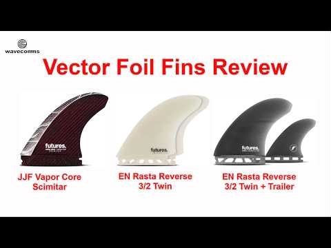 Vector Foil Fins Review: JJF Vapor Core Scimitar, Rasta Reverse 3/2 Twins
