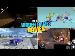15 Hidden Games for Android & iOS