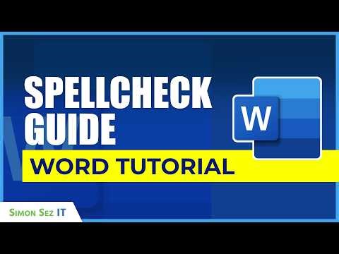 Microsoft Word 365 Essentials: Spellcheck (Beyond Auto-Correct)