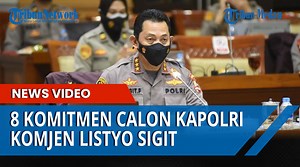 8 Janji Komjen Listyo Sigit Prabowo ke Komisi III DPR RI Jika Terpilih Menjadi Kapolri - Tribun-medan.com