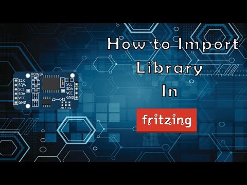 How to import library in Fritzing.