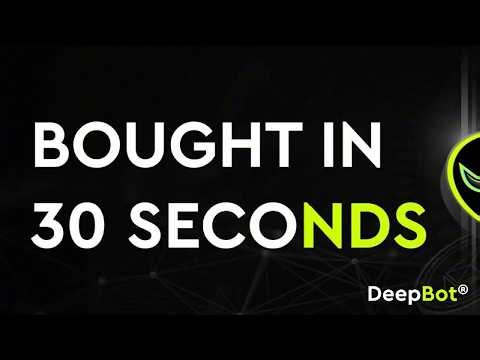 DeepBot Guide: Trading A Coin in 30 Seconds