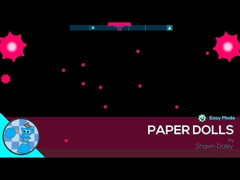 Shawn Daley - Paper Dolls (Easy Mode) | JSAB Level made by me!