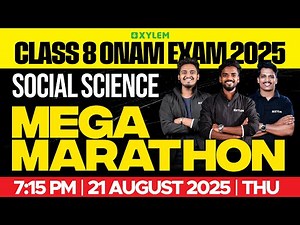Class 8 Onam Exam | Social Science : Mega Marathon | Xylem Class 8
