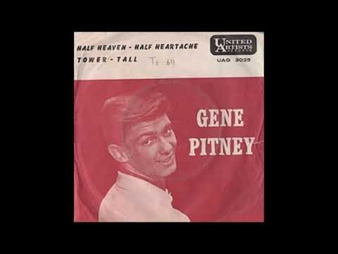 GENE PITNEY - HALF HEAVEN / HALF HEARTACHE 1962
